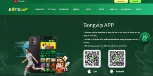 Hướng dẫn chi tiết tải ứng dụng Bongvip trên iOS và Android  